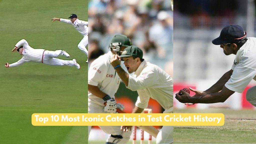 Most Iconic Catches in Test Cricket